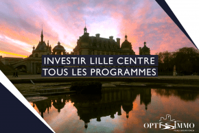 Investir Lille centre – Tous les programmes
